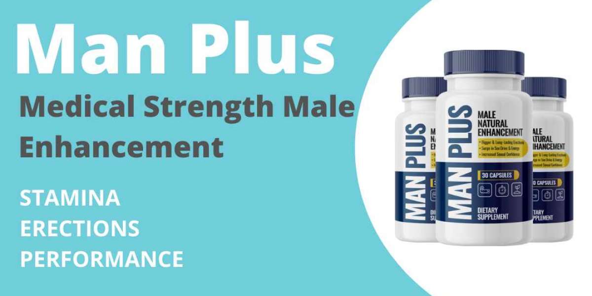 Man plus male enhancement UK