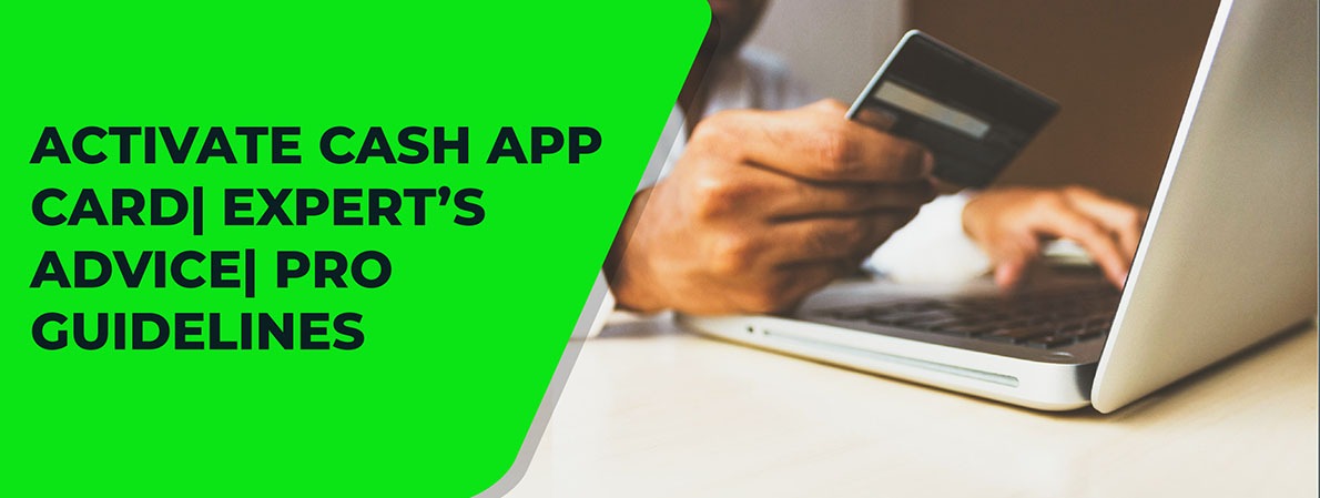 How To Activate Cash App Card On Phone And Computer