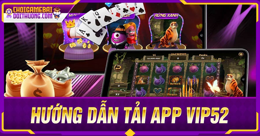 Game bài VIP52 - Hòa Mình Vào Sân Chơi Cá Cược Hot Hàng Đầu