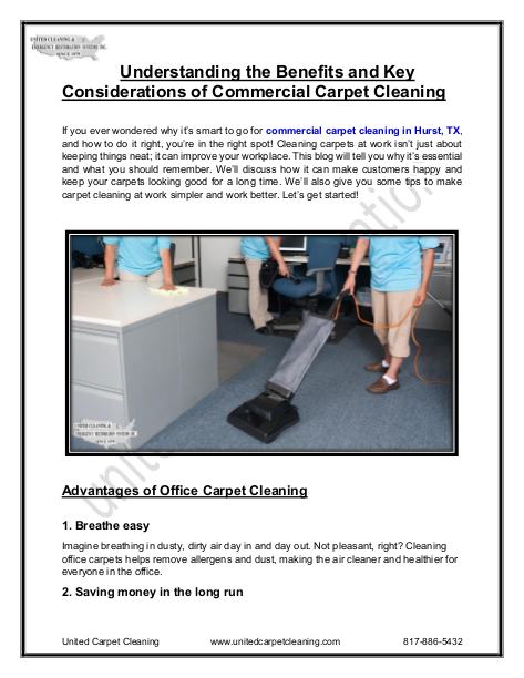 Benefits And Key Considerations Of Commercial Carpet Cleaning