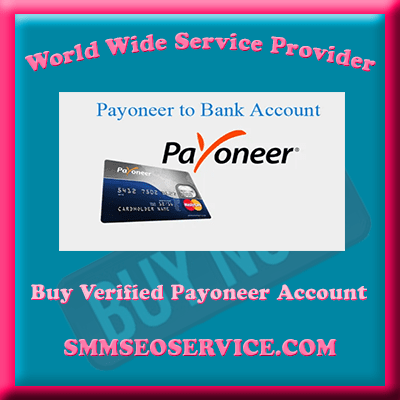 Buy Verified Payoneer Account - 100% Best USA, UK, EU