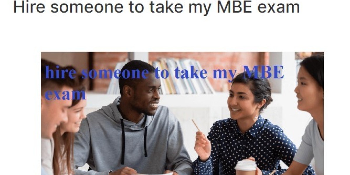 Hire someone to take my MBE exam