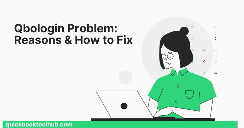 Qbologin Problem: Reasons & How to Fix