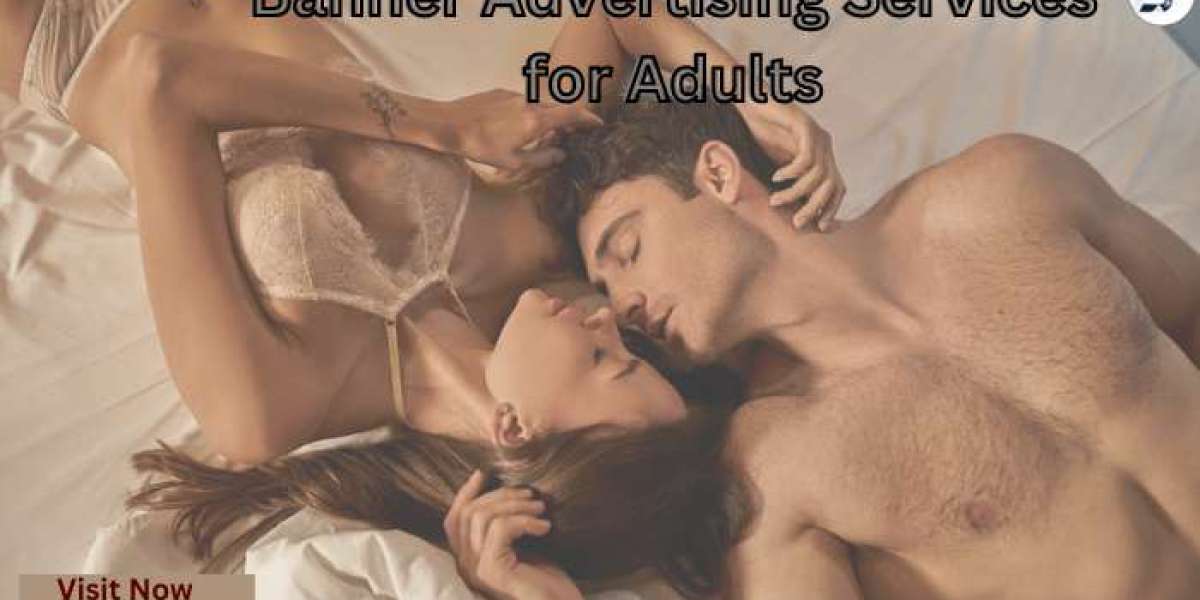 Services for Adults with PPC Banner Advertising