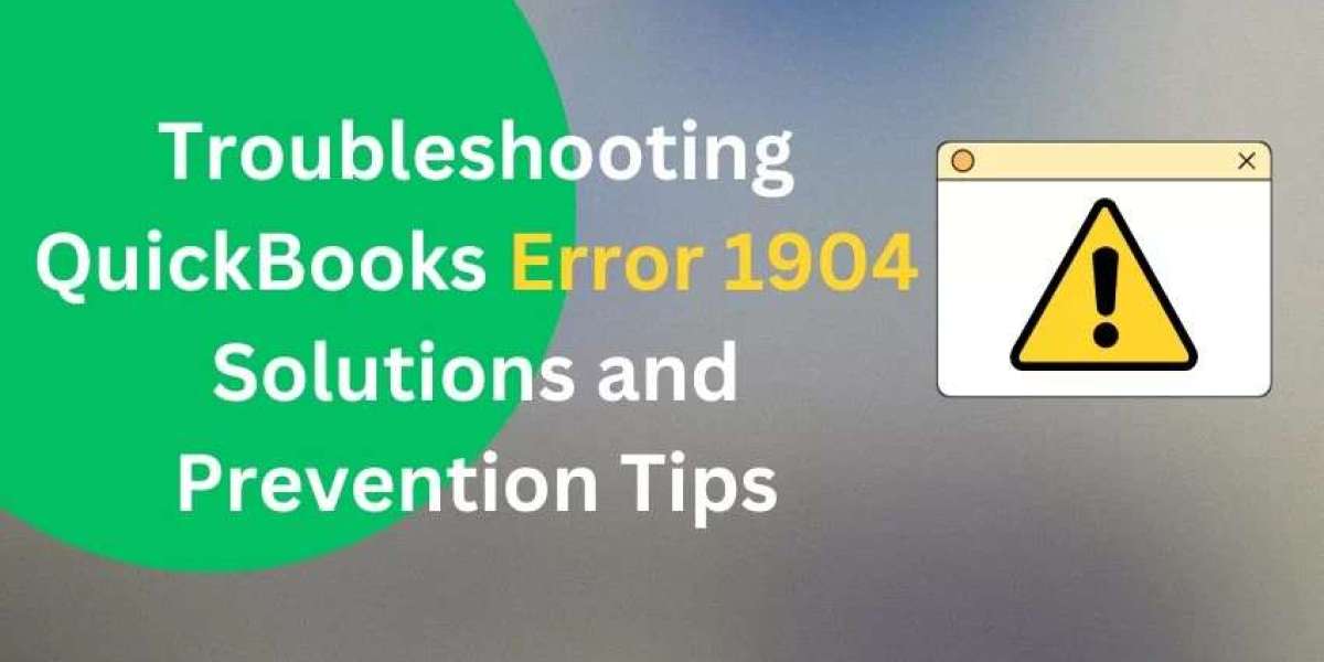 Troubleshooting QuickBooks Error 1904