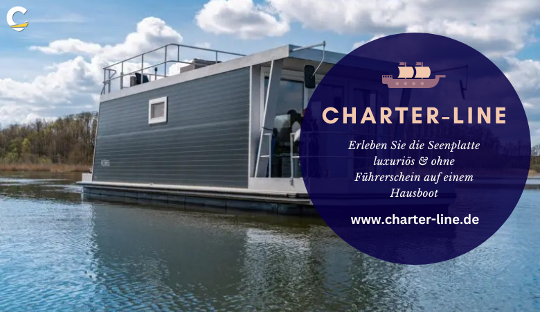 Erleben Sie die Seenplatte luxuriös & ohne Führerschein auf einem Hausboot – Charter Line