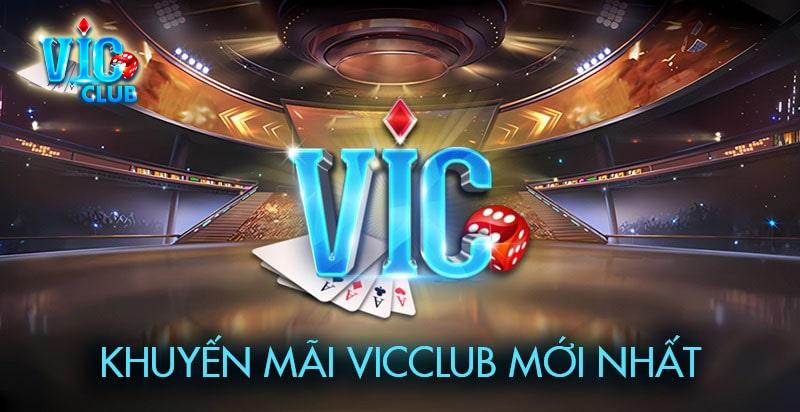 Khuyến mãi Vicclub - Tổng hợp các ưu đãi mới nhất 2024