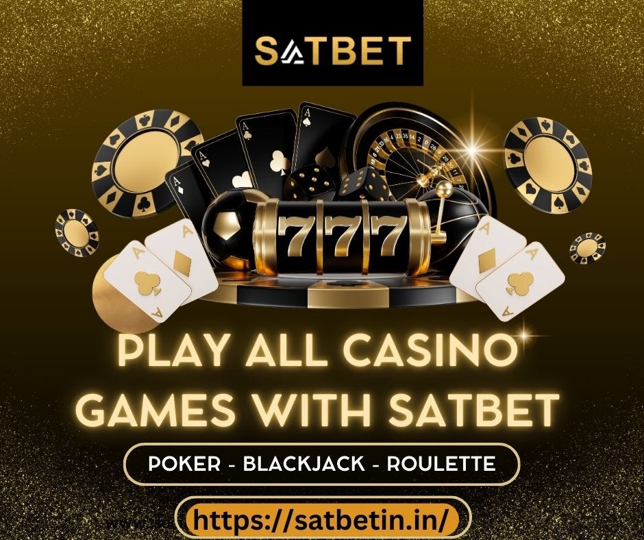 Feel the Excitement of SatBet, Best Place to Have Fun with Online Games | by Sat Bet | Aug, 2024 | Medium