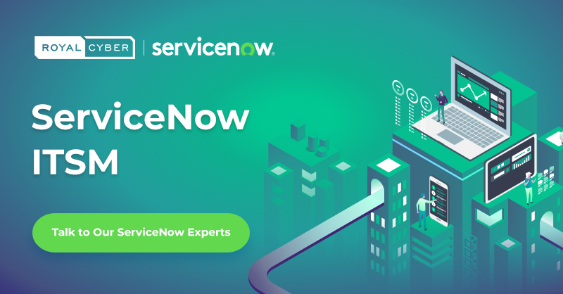 ServiceNow ITSM | Optimized IT Service Management