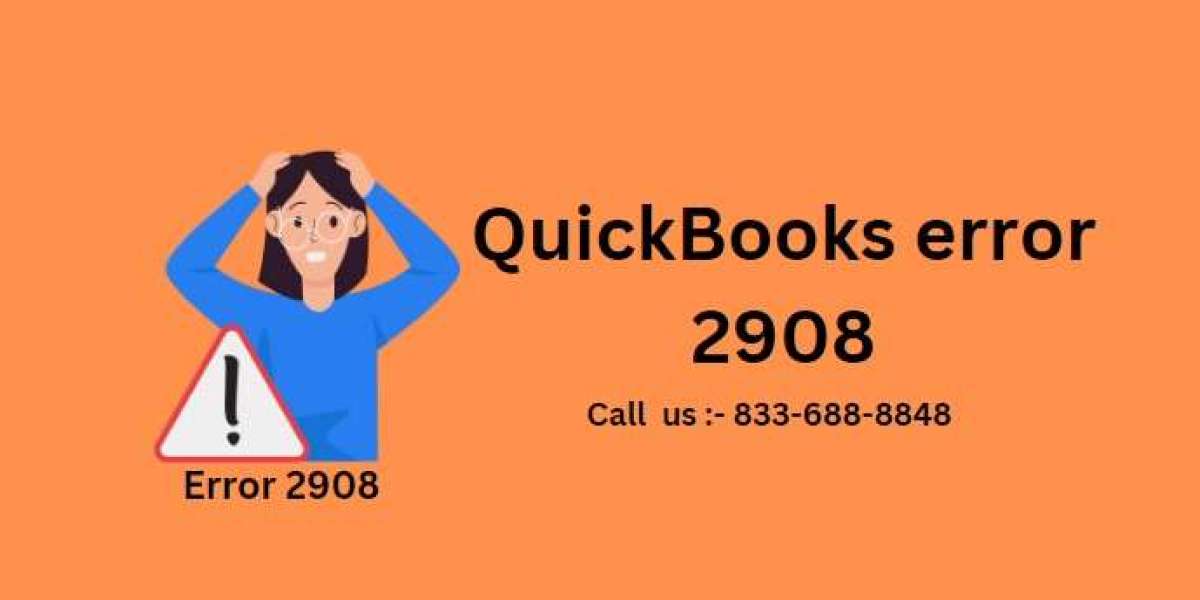 QuickBooks Error 2908: Causes, Troubleshooting, and Solutions