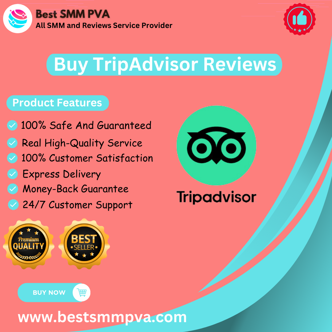 Buy TripAdvisor Reviews - Best Smm Pva