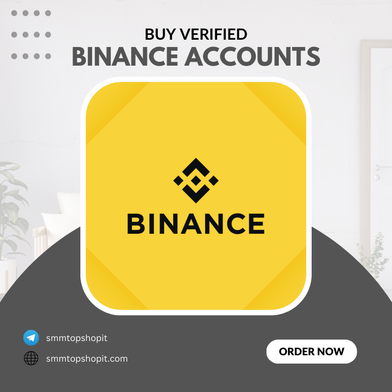 Buy Verified Binance Accounts - SMM Top Shop IT