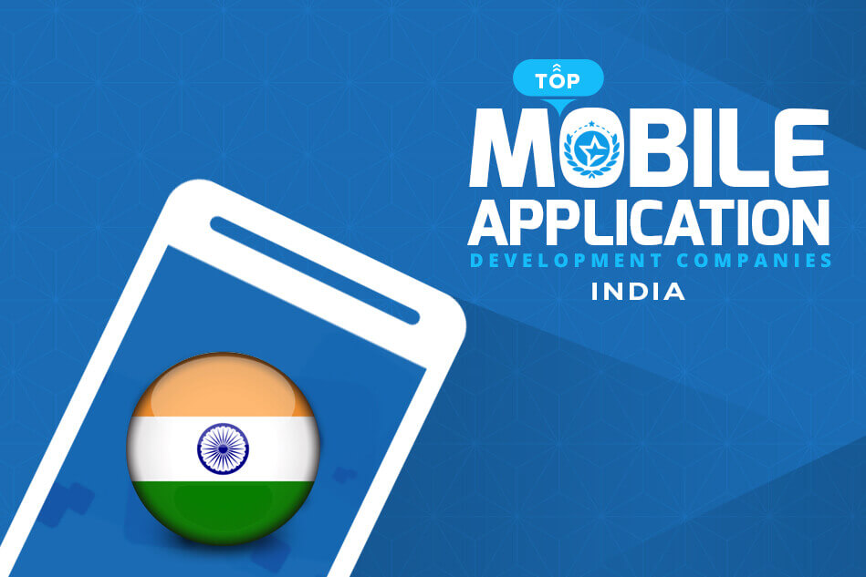 Top Mobile App Development Companies in India - October 2024