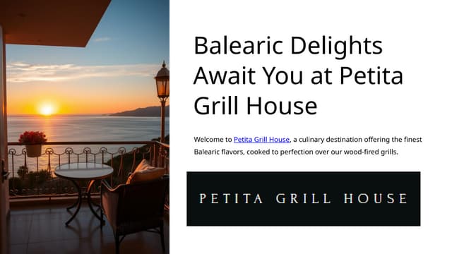 Balearic Delights Await You at Petita Grill House