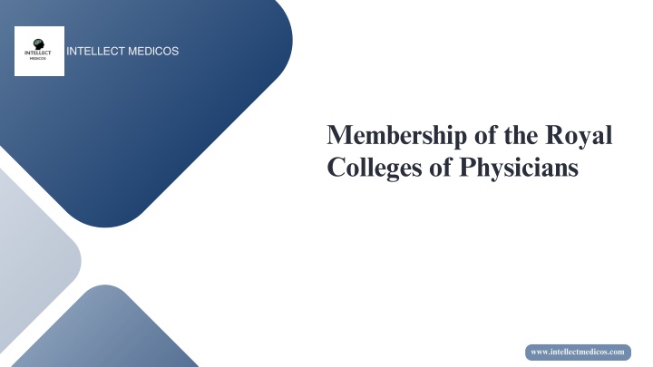 PPT - Membership of the Royal Colleges of Physicians PowerPoint Presentation - ID:13739457