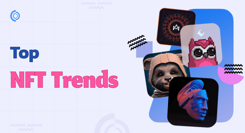 Top NFT Trends in 2025 - Explore the Future of NFTs