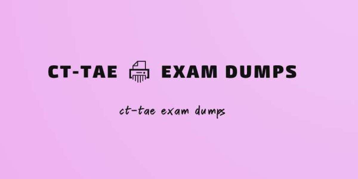 How to Pass CT-TAE Exams Using the Best Dumps