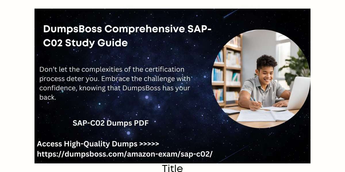 Achieve Excellence with DumpsBoss SAP-C02 Study Guide