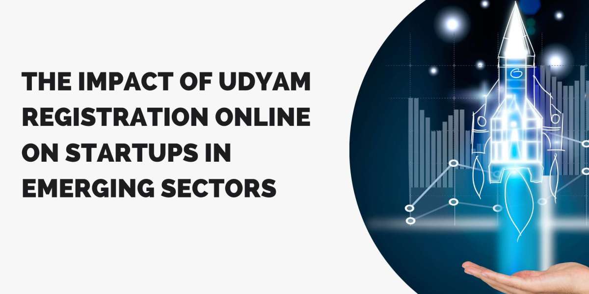 The Impact of Udyam Registration Online on Startups in Emerging Sectors