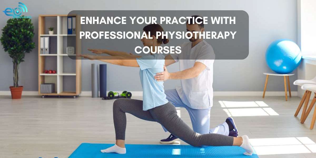 Enhance your practice with Professional Physiotherapy Courses