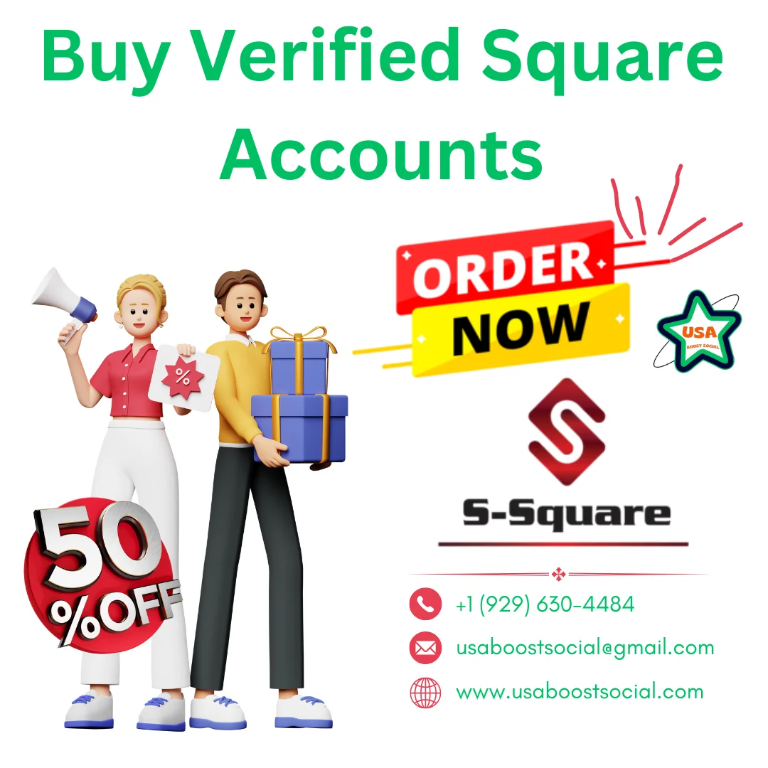 Buy Verified Square Accounts – Secure Your Online Business