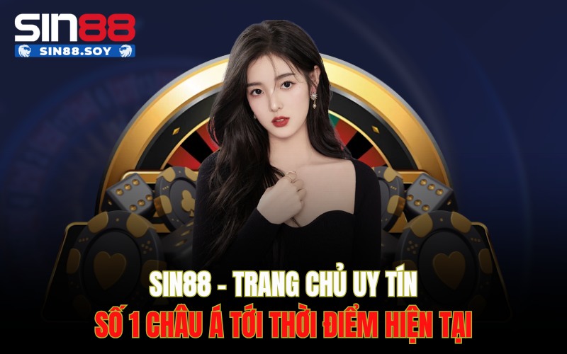 SIN88 ?️ Trang Chính Thức - Link Vào Mới Nhất 2025 PC/Mobile