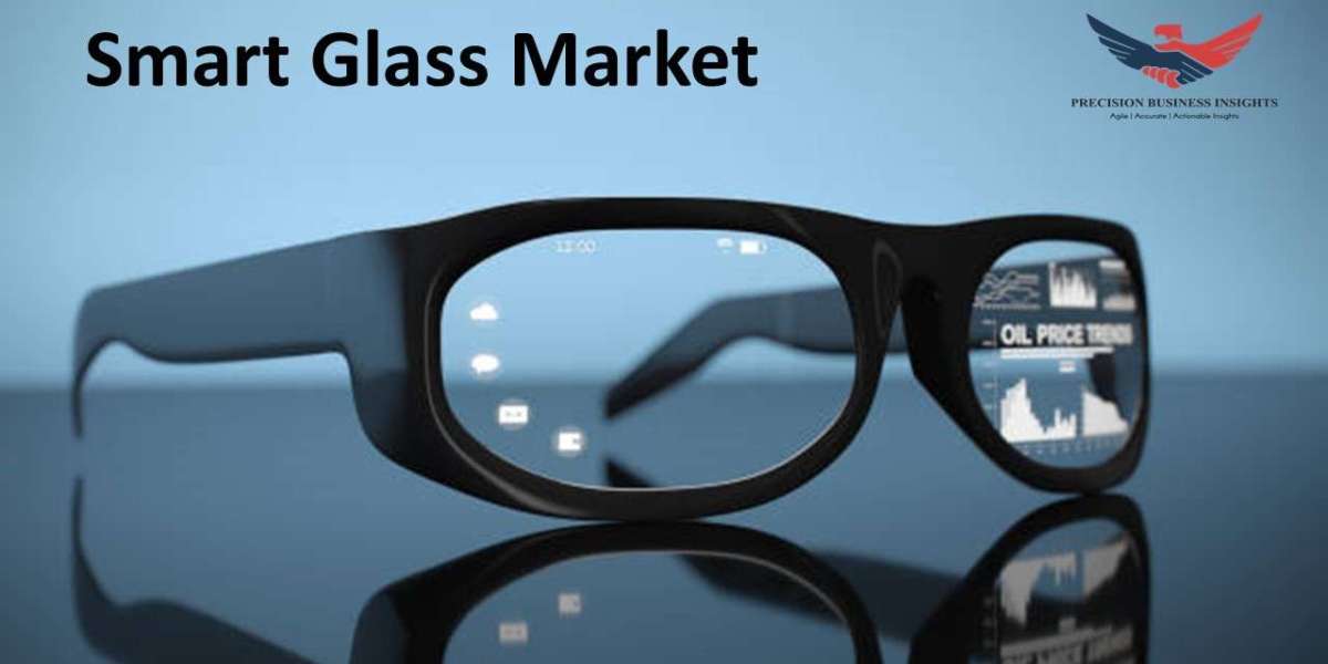 Smart Glass Market Size, Share, Key Developments and Overview 2030