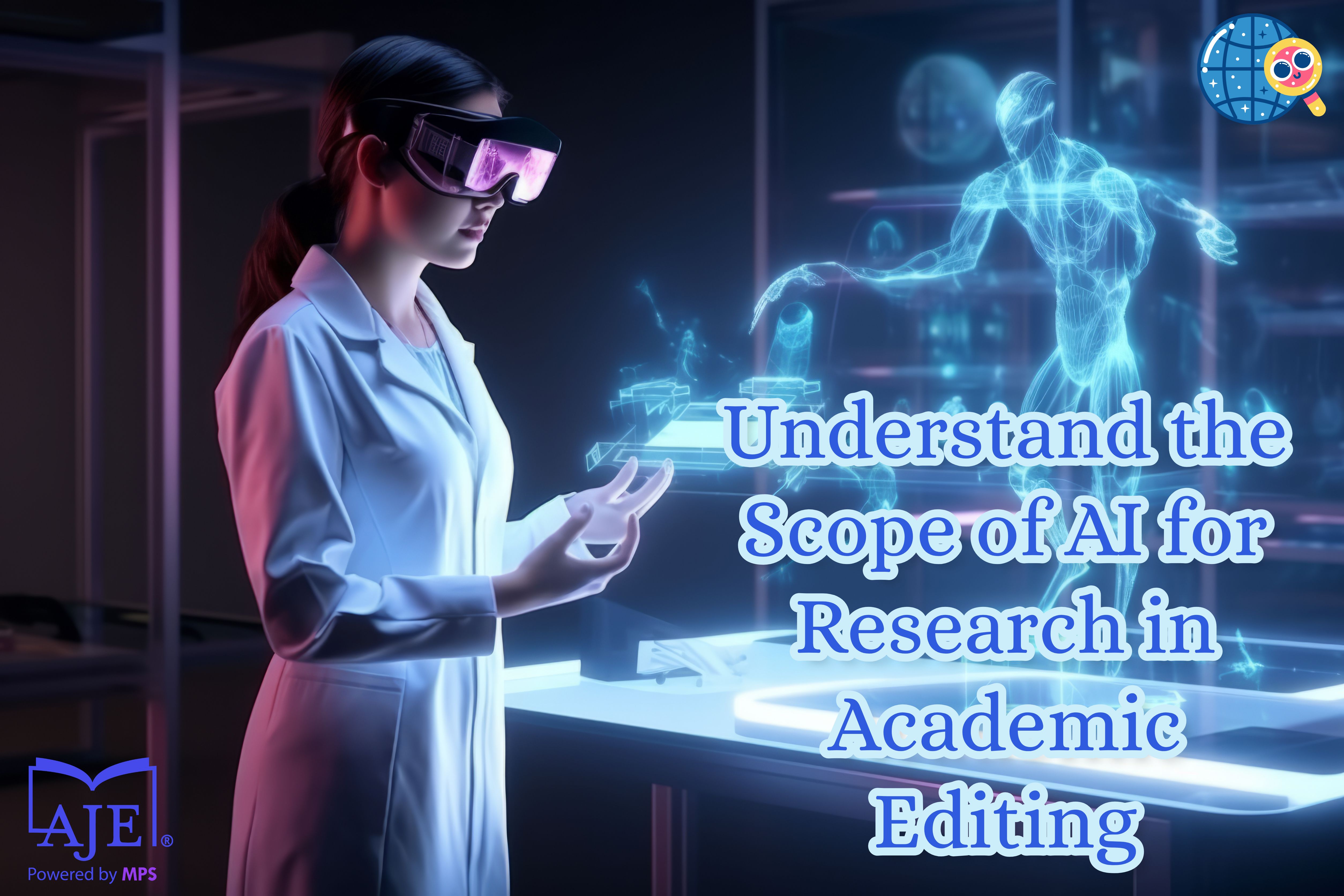 Understand the Scope of AI for Research in Academic Editing