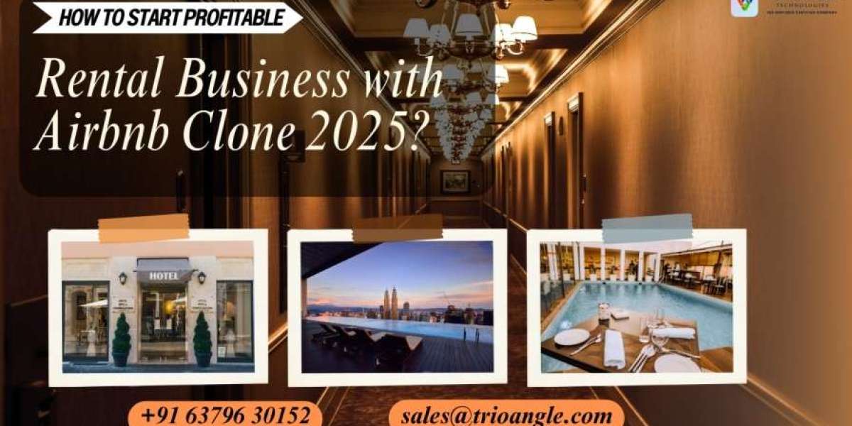 How to Start Profitable Rental Business with Airbnb Clone 2025?