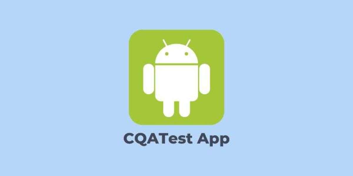 CQATest App: Everything You Need to Know