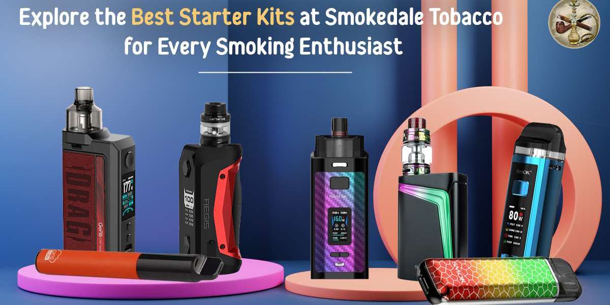 Explore the Best Starter Kits at Smokedale Tobacco for Every Smoking Enthusiast