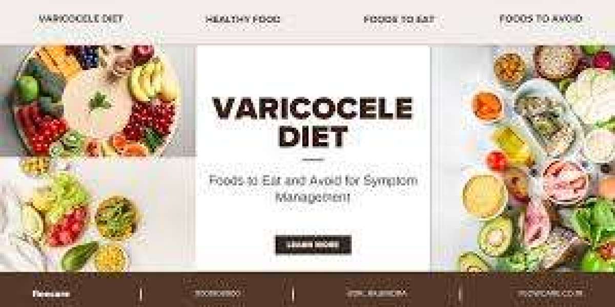 Best Diet for Managing Varicocele Naturally