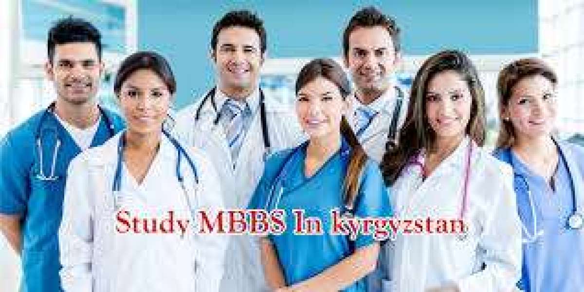 Study MBBS in Kyrgyzstan 2025-26: A Complete Guide for Aspiring Doctors