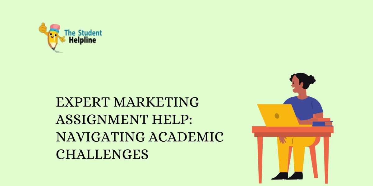 Expert Marketing Assignment Help: Navigating Academic Challenges