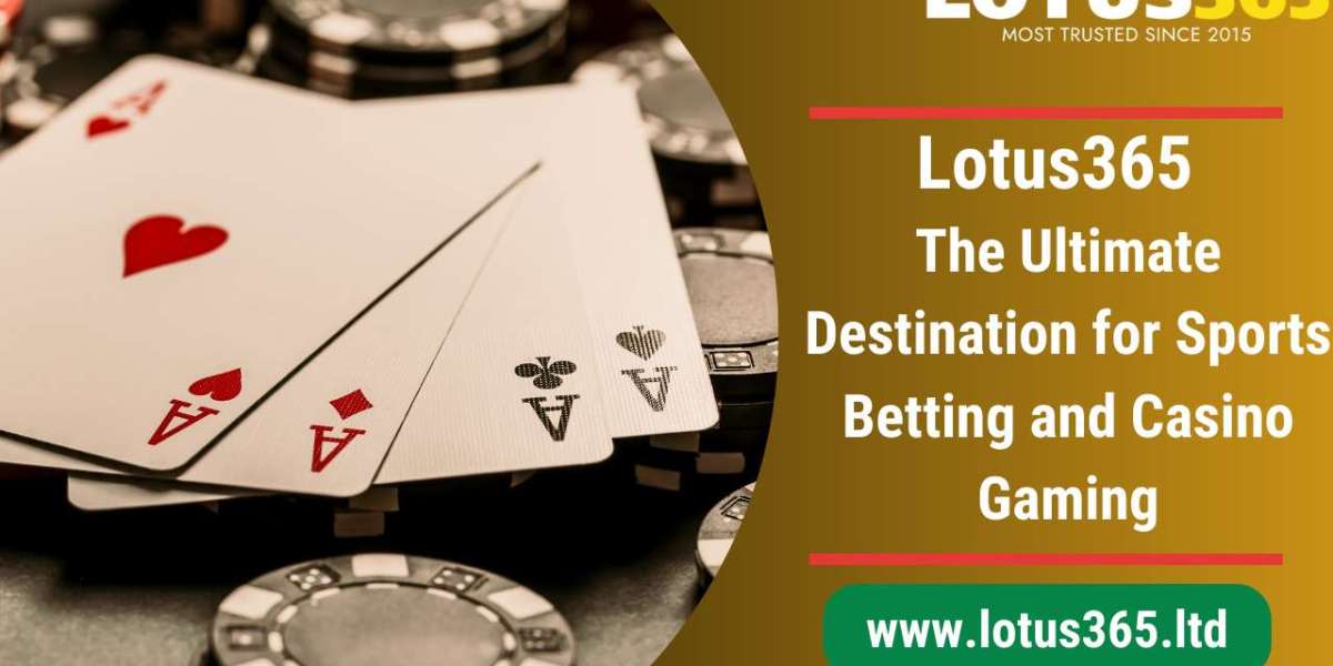 Lotus365: The Ultimate Destination for Sports Betting and Casino Gaming