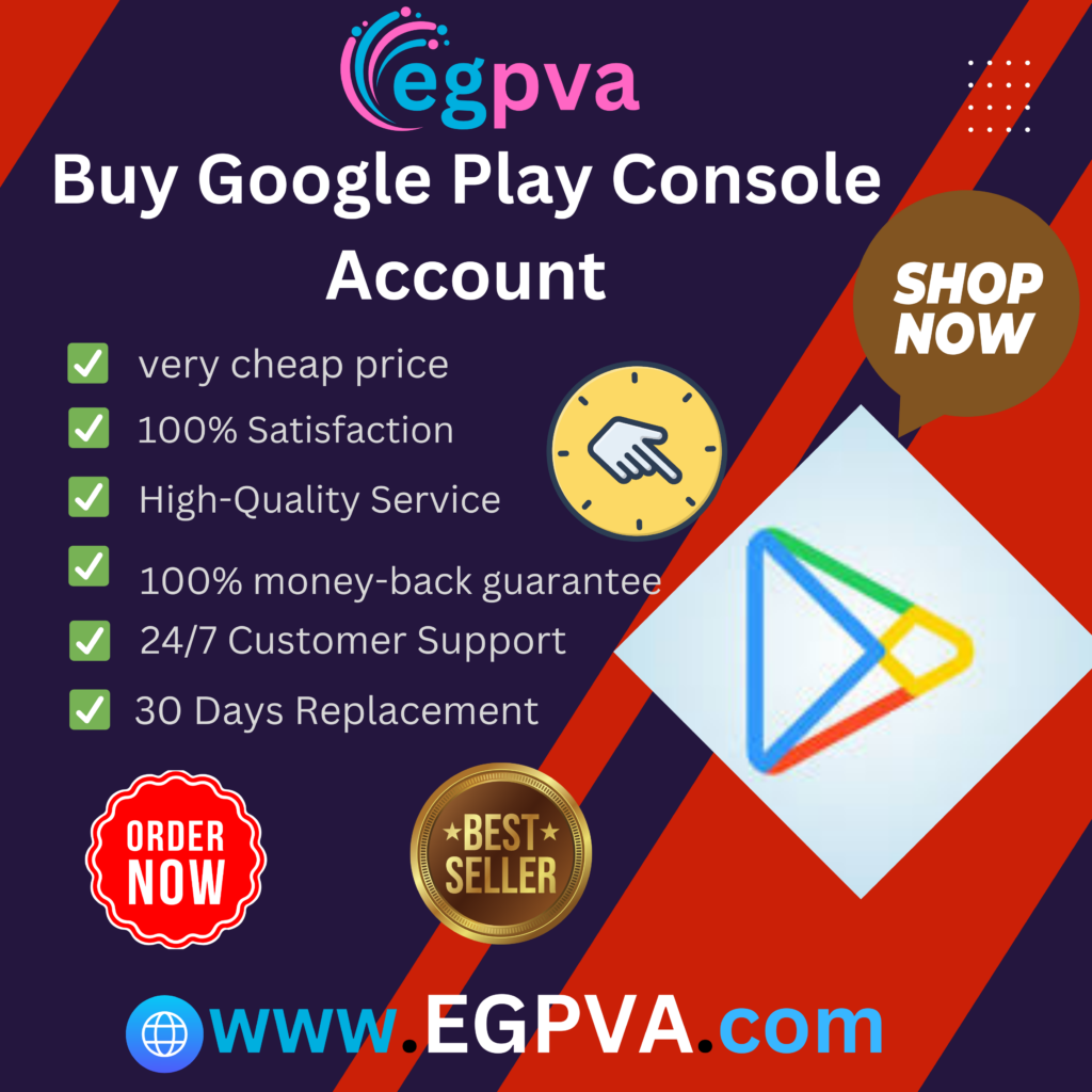 Buy Google Play Console Account - egpva.com