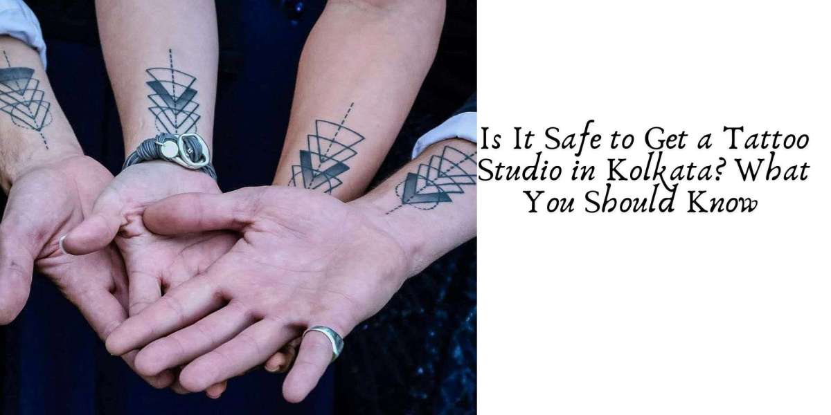 Is It Safe to Get a Tattoo Studio in Kolkata? What You Should Know