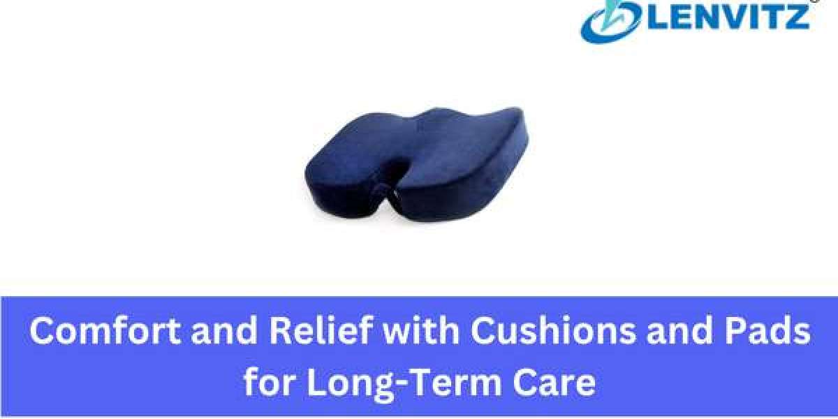 Comfort and Relief with Cushions and Pads for Long-Term Care