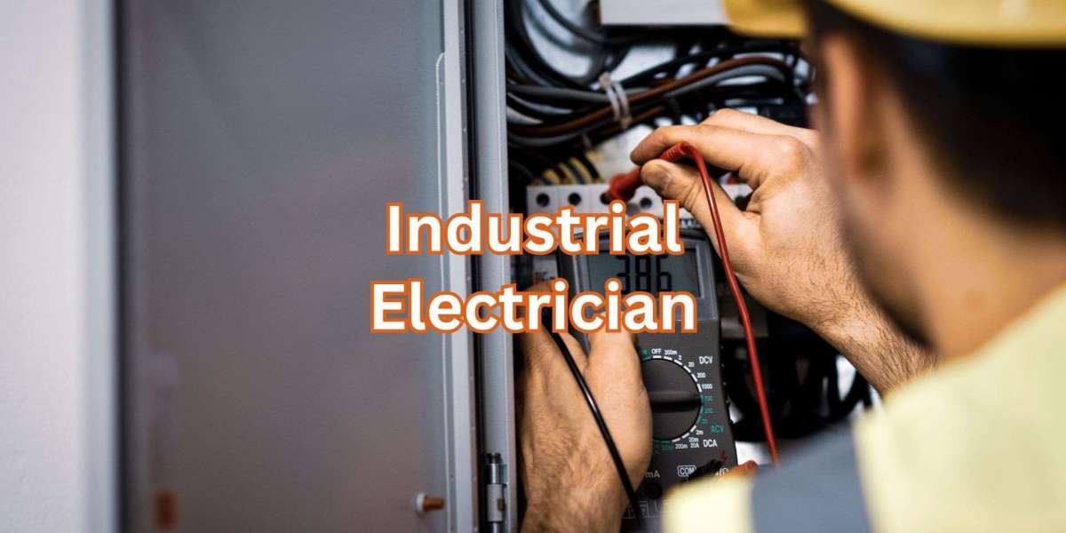 Powering Progress: Why Industrial Electricians Are Essential for Modern Industry