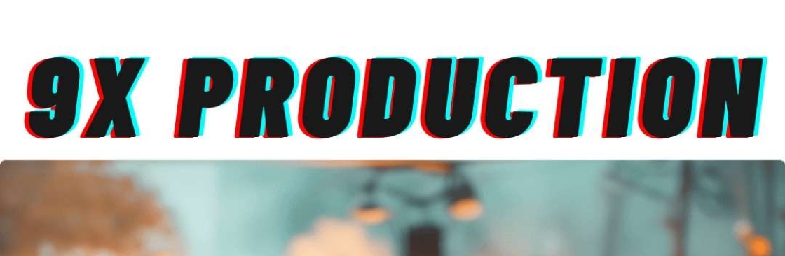 9x production Cover Image